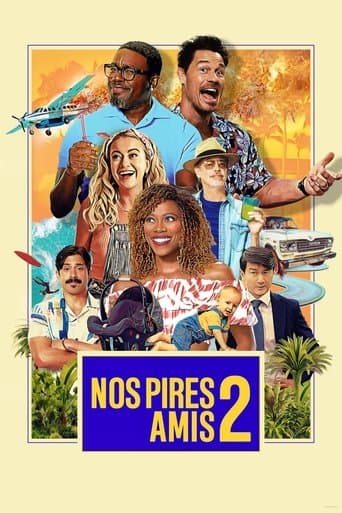 Affiche de Nos pires amis 2