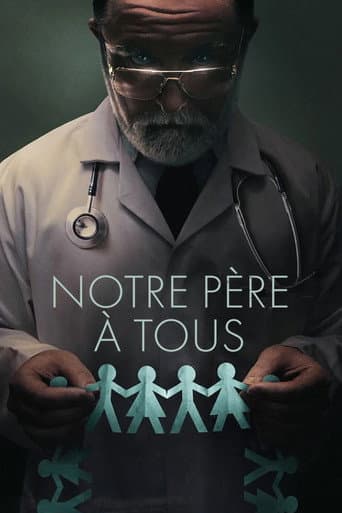 Affiche de Notre père à tous