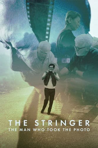 Affiche de The Stringer : Un photographe pour l'histoire