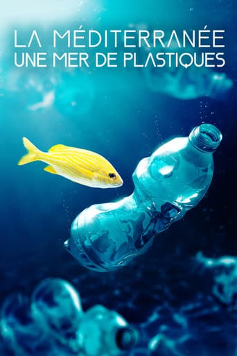 Affiche de La Méditerranée : une mer de plastique