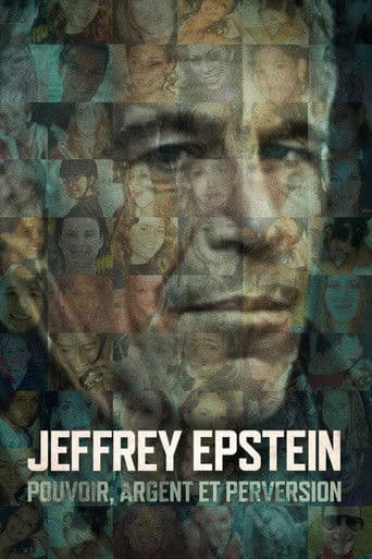Affiche de Jeffrey Epstein : Pouvoir, argent et perversion