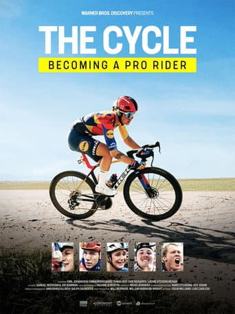 Affiche de The Cycle: Becoming a Pro Rider