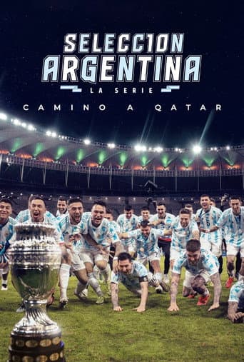 Affiche de Selección Argentina, la serie - Camino a Qatar