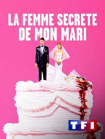 Affiche de La femme secrète de mon mari