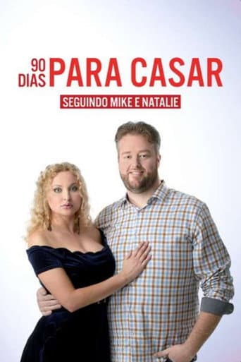 Affiche de 90 Dias para Casar: Seguindo Mike e Natalie