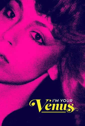 Affiche de I'm Your Venus : Le halo d'une étoile