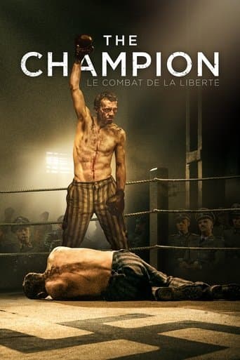 Affiche de The Champion : Le Combat de la Liberté