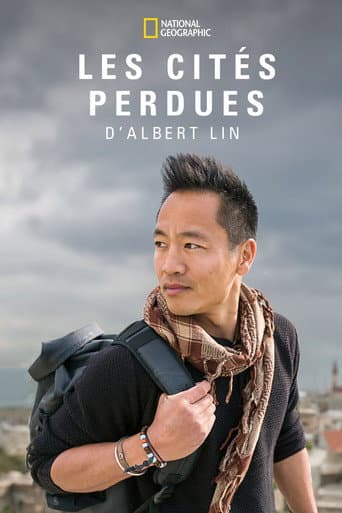 Affiche de Les cités perdues d' Albert Lin