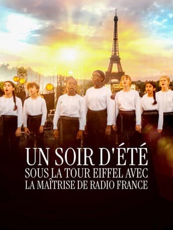 Affiche de Un Soir d'Été sous la Tour Eiffel avec la Maîtrise de Radio France