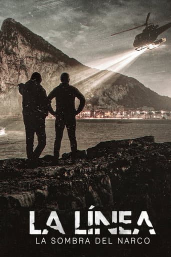 Affiche de La Línea : Dans l'ombre du narcotrafic