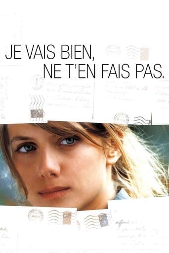 Affiche de Je vais bien, ne t'en fais pas