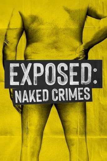 Affiche de Exposed: Naked Crimes