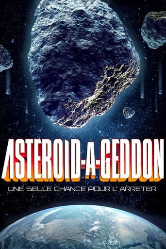 Affiche de Asteroid-a-Geddon