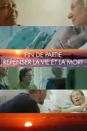 Affiche de Fin de partie : Repenser la vie et la mort