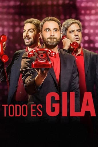 Affiche de Todo es Gila