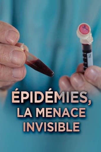 Affiche de Épidémies : la menace invisible