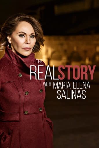 Affiche de The Real Story with Maria Elena Salinas