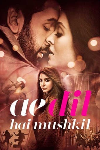 Affiche de Ae Dil Hai Mushkil