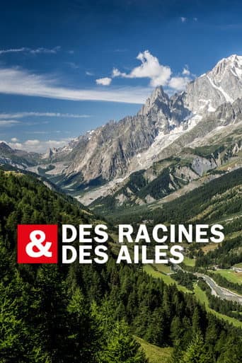 Affiche de Des racines & des ailes