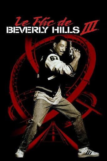 Affiche de Le Flic de Beverly Hills 3