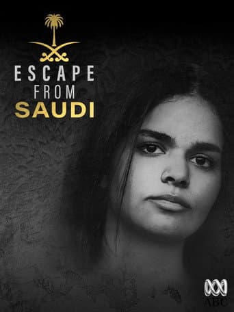 Affiche de Escape From Saudi
