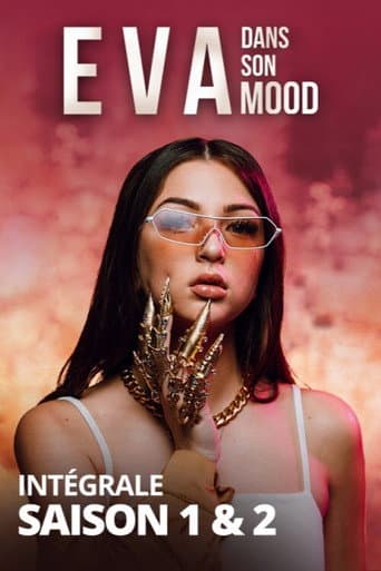Affiche de Eva, dans son mood