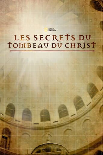 Affiche de Les Secrets du tombeau du Christ