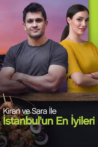 Affiche de Kiran ve Sara ile İstanbul'un En İyileri