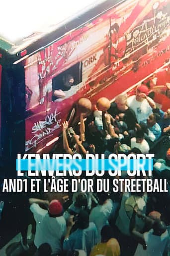 Affiche de L’Envers du sport : AND1 et l'âge d'or du streetball