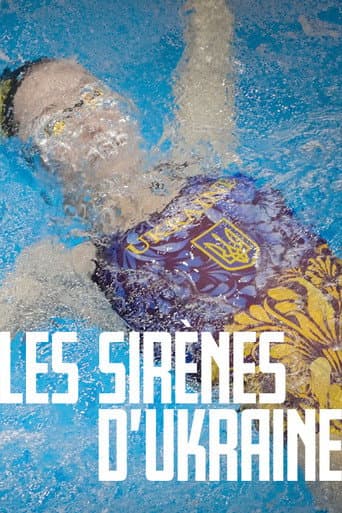 Affiche de Les Sirènes d’Ukraine