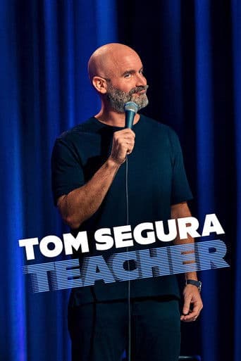 Affiche de Tom Segura: Teacher