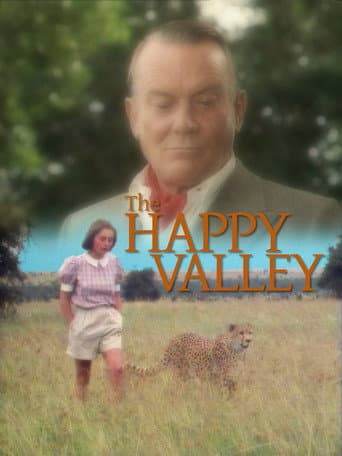 Affiche de The Happy Valley