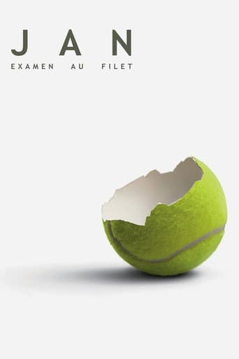 Affiche de Jan : Examen au filet