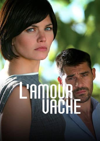 Affiche de L'Amour vache