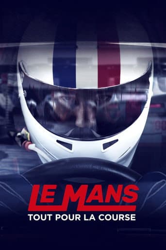 Affiche de Le Mans : Tout pour la course