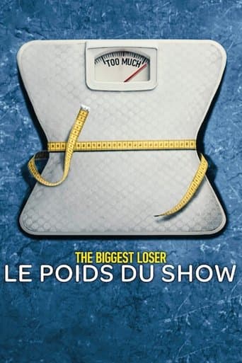 Affiche de The Biggest Loser : Le Poids du show
