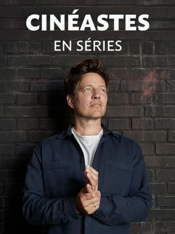 Affiche de Cinéastes en Series