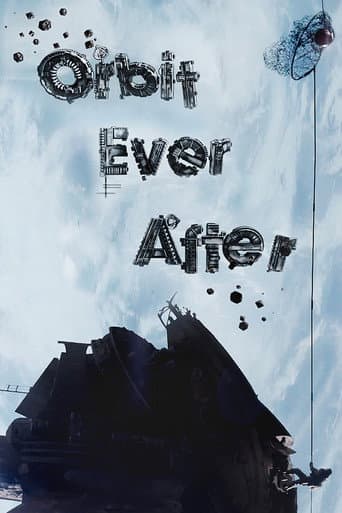Affiche de Orbit Ever After