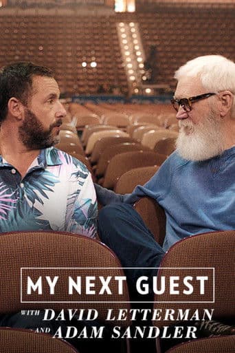 Affiche de My Next Guest with David Letterman and Adam Sandler