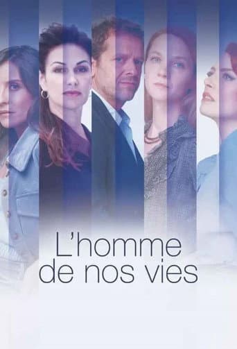 Affiche de L'Homme de nos vies