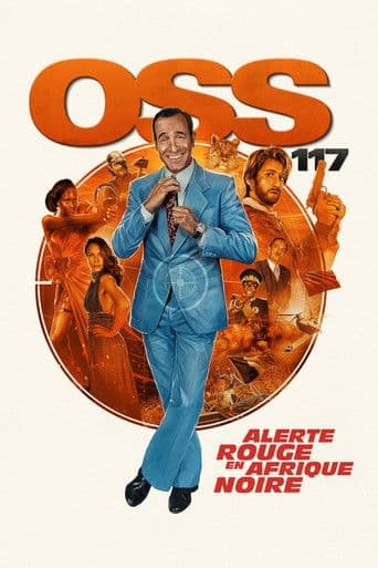 Affiche de OSS 117 : Alerte rouge en Afrique noire