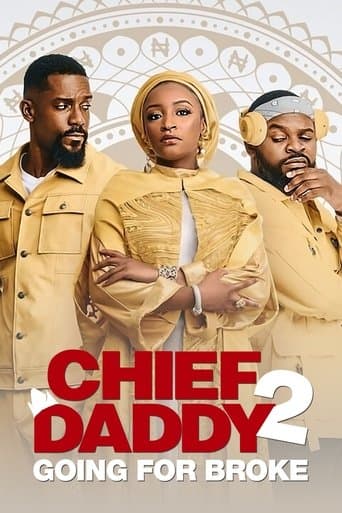 Affiche de Chief Daddy 2 : Le tout pour le tout
