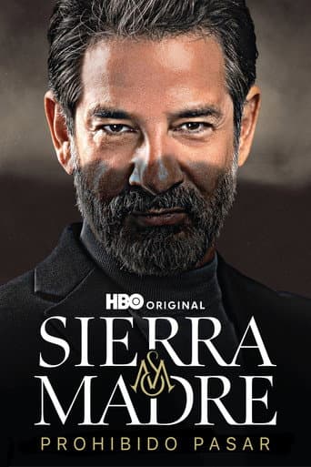 Affiche de Sierra Madre: Prohibido Pasar