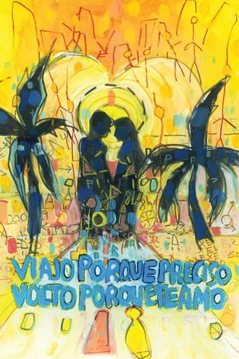 Affiche de Viajo Porque Preciso, Volto Porque Te Amo