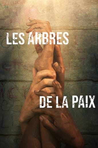 Affiche de Les Arbres de la paix