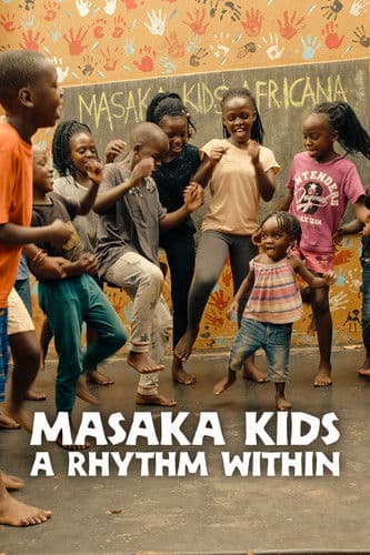 Affiche de Masaka Kids, A Rhythm Within