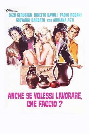 Affiche de Anche se volessi lavorare, che faccio?
