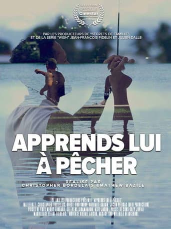 Affiche de Apprends lui à pêcher