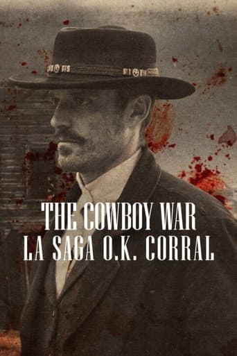 Affiche de The Cowboy War : La saga O.K. Corral