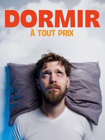 Affiche de Dormir à tout prix